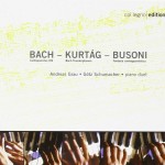 Bach: Contrapunctus XIX – Kurtág: Bach-Transkriptionen – Busoni: Fantasia Contrappuntistica