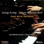 György Kurtág, Johann Sebastian Bach – Play with infinity