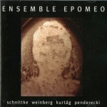 Schnittke, Weinberg, Kurtág, Penderecki