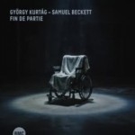 György Kurtág, Samuel Beckett: Fin de partie