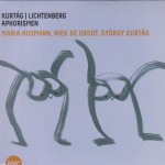 Kurtág, Lichtenberg: Aphorismen